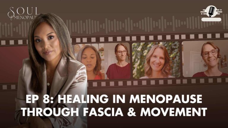 EP 8- Healing in Menopause